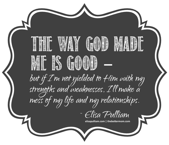 The Way God Made You is Good