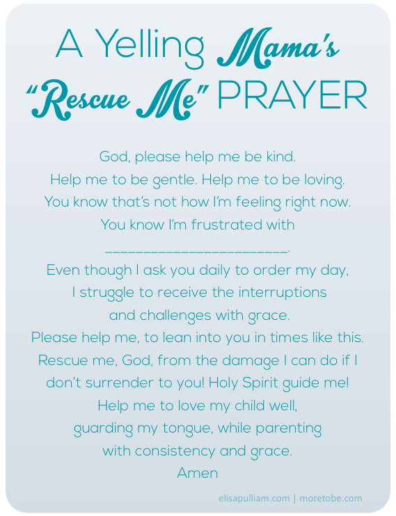 The Yelling Mama's "Rescue Me" Prayer