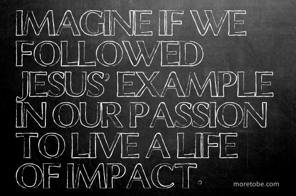 What if we followed Jesus' example . . .