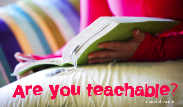 Are you teachable?