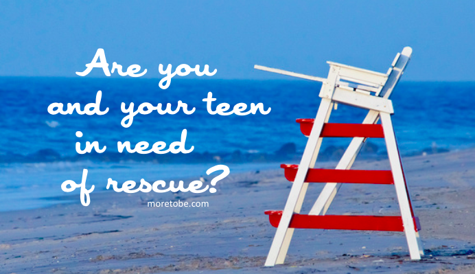 Are you and your teen in need of a rescue?