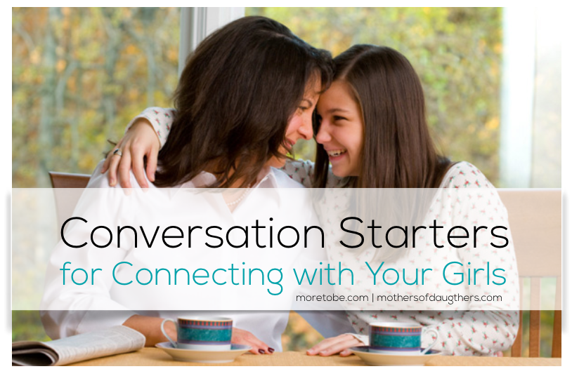 Connecting with Your Girls