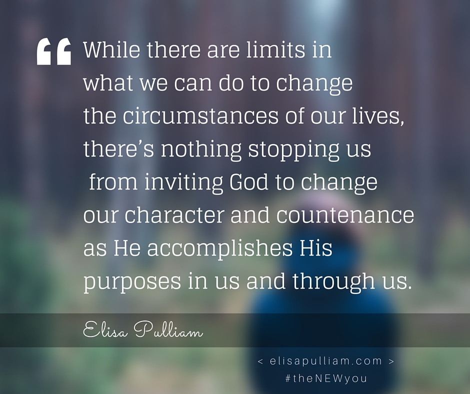 God can change our character and countenance while accomplishing His purposes in our circumstances.