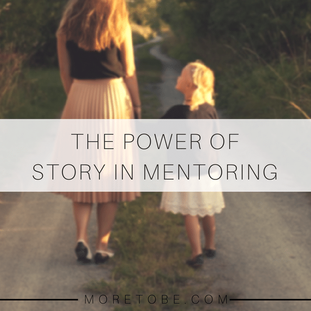 The Power of Story in Mentoring