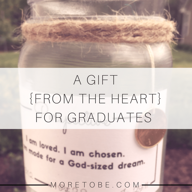 A Gift from the Heart for Graduates