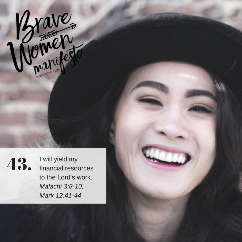 Brave Women #43: I will yield my financial resources to the Lord’s work.