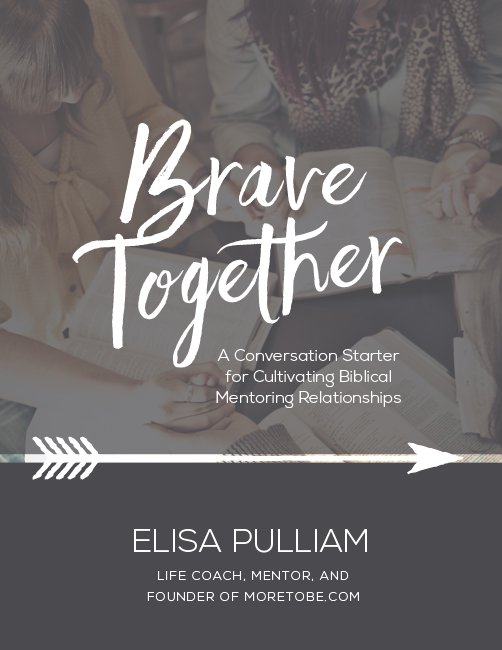 Brave Together: A Conversation Starter for Cultivating Biblical Mentoring Relationships