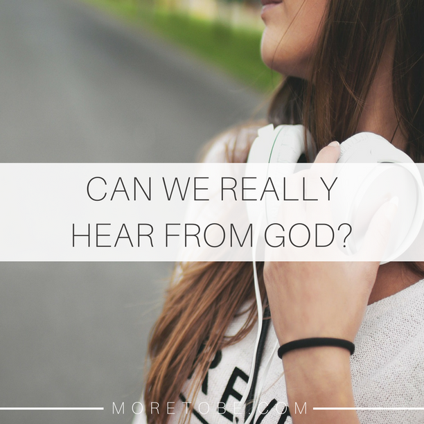 Can we really hear from God?
