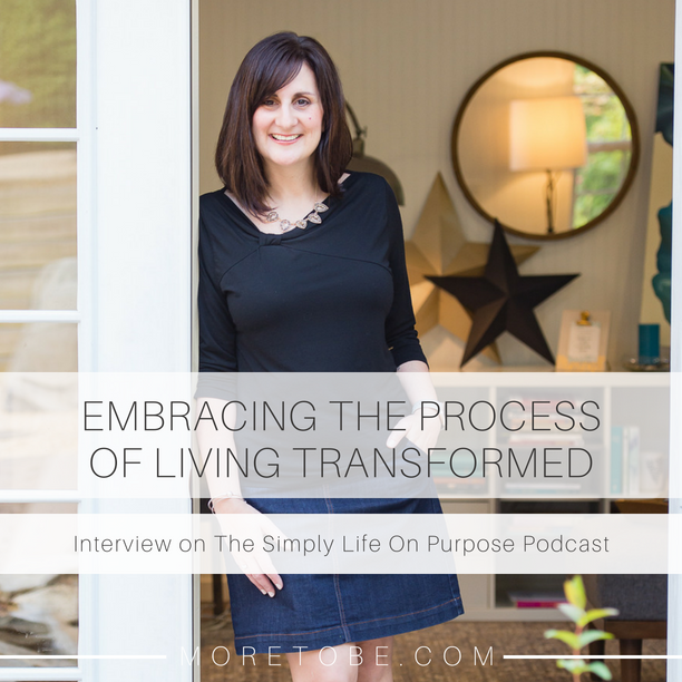 Embracing the Process of Living Transformed with Elisa Pulliam