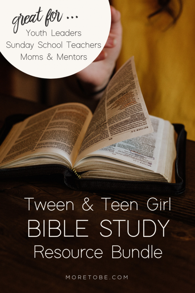 Tween & Teen Girl Bible Study Resource Bundle