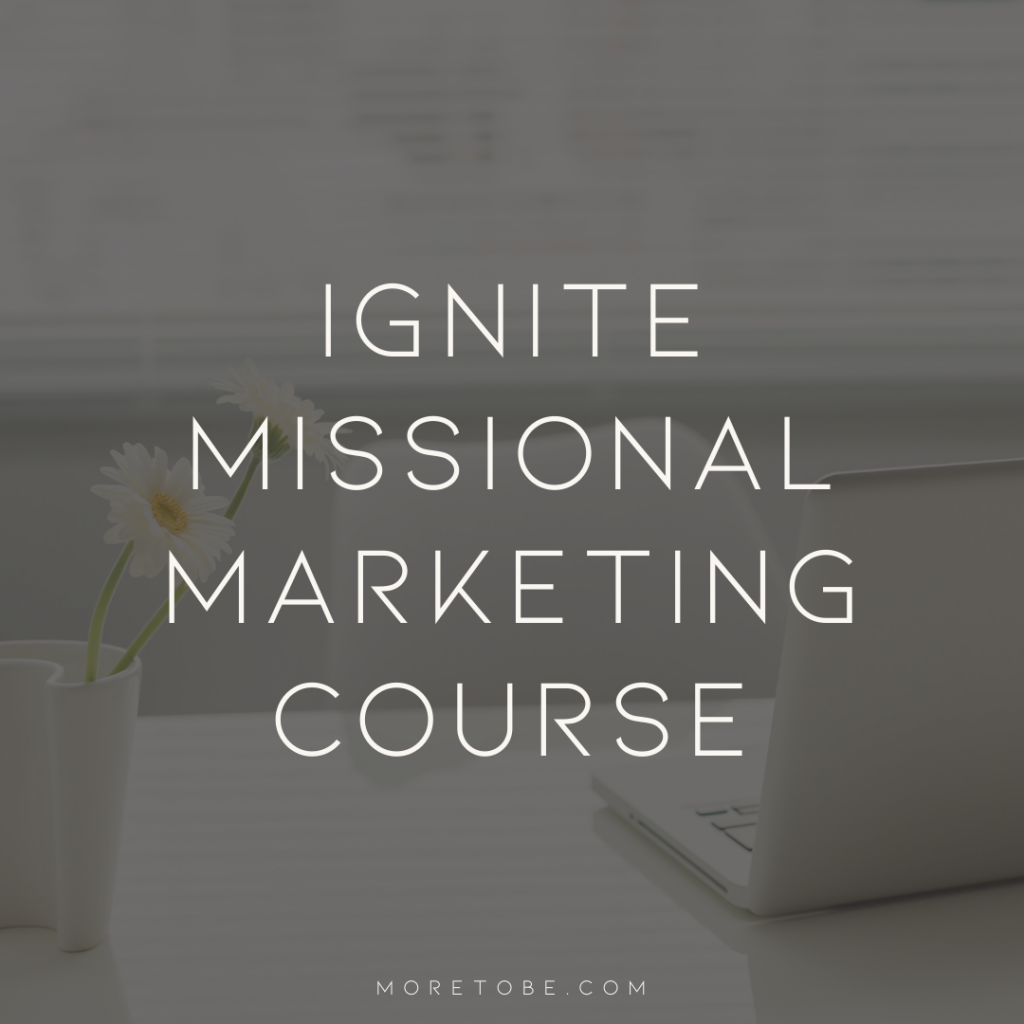 Ignite Missional Marketing Simplified