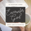 Encounter God: 52 Week Scripture Memory Cards