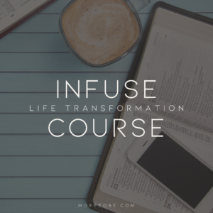 Infuse Life Transformation Course