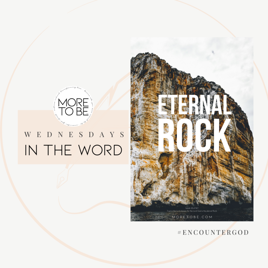 Eternal Rock | Encounter God #12