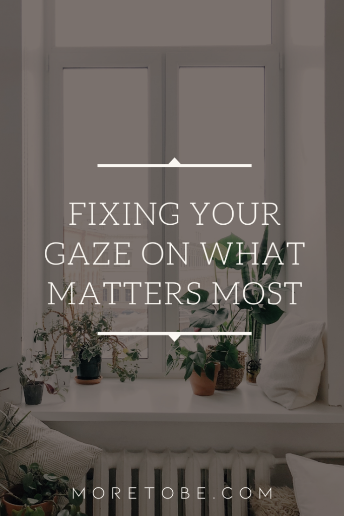 Fixing Your Gaze on What Matters Most