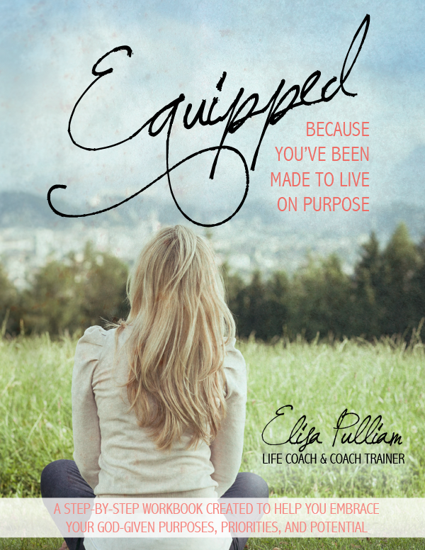 Equipped: Because You Were Made to Live On Purpose